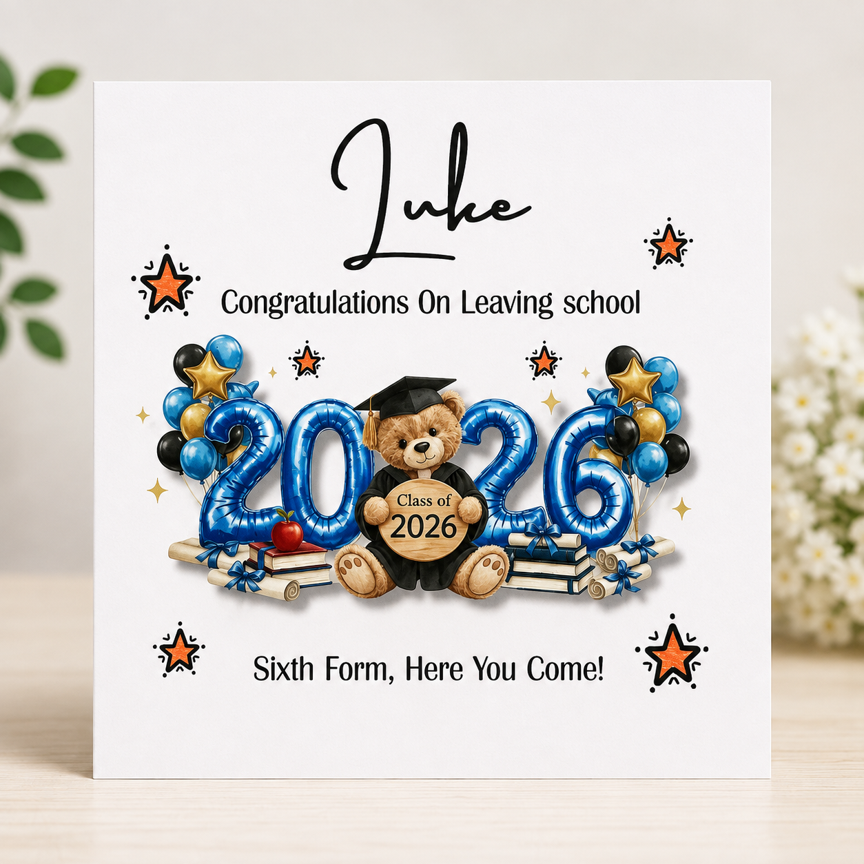 Personalised 2026 school leaving card with graduation teddy bear and sixth form message