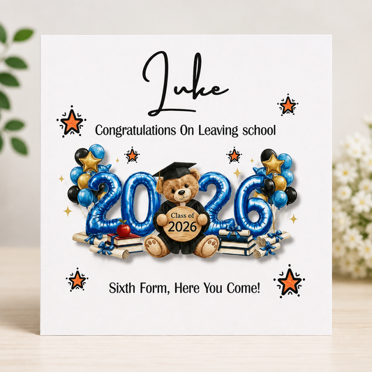 Personalised 2026 school leaving card with graduation teddy bear and sixth form message
